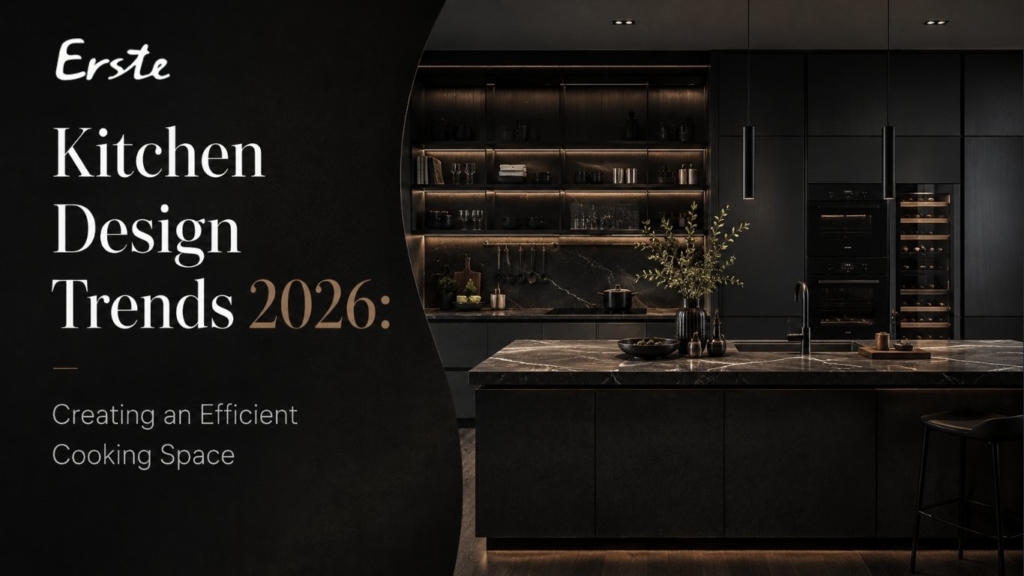 Kitchen Design Trends 2026: Creating an Efficient Cooking Space