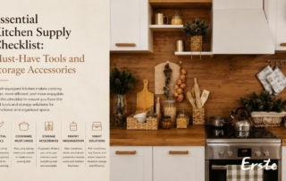 Essential Kitchen Supply Checklist: Must-Have Tools and Storage Accessories